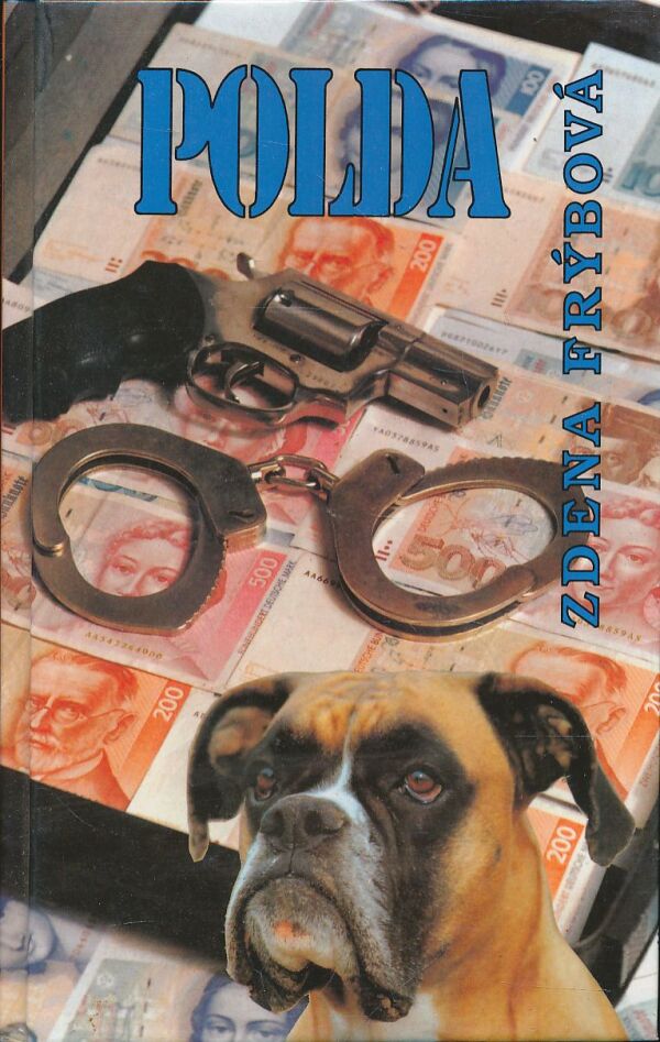 Zdena Frýbová: Polda