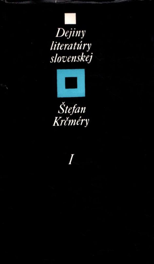 Štefan Krčméry: DEJINY LITERATÚRY SLOVENSKEJ I,II