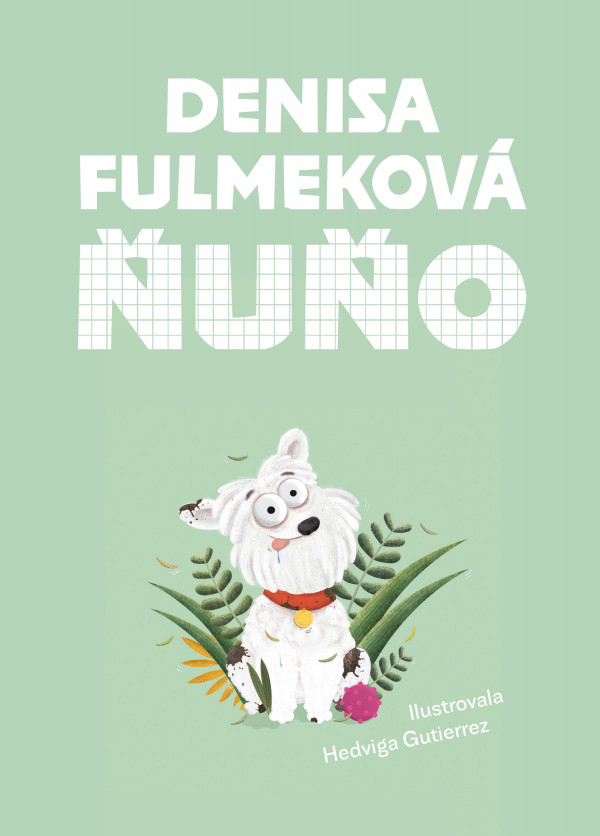 Denisa Fulmeková: ŇUŇO