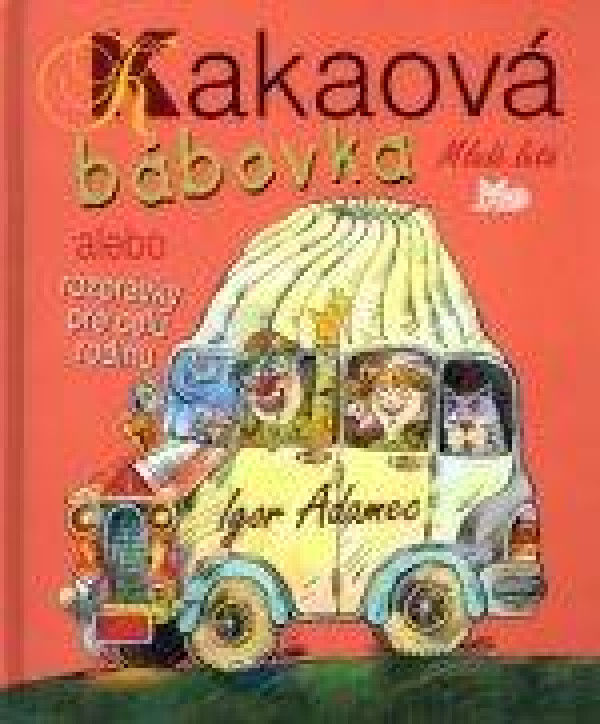 Igor Adamec: KAKAOVÁ BÁBOVKA