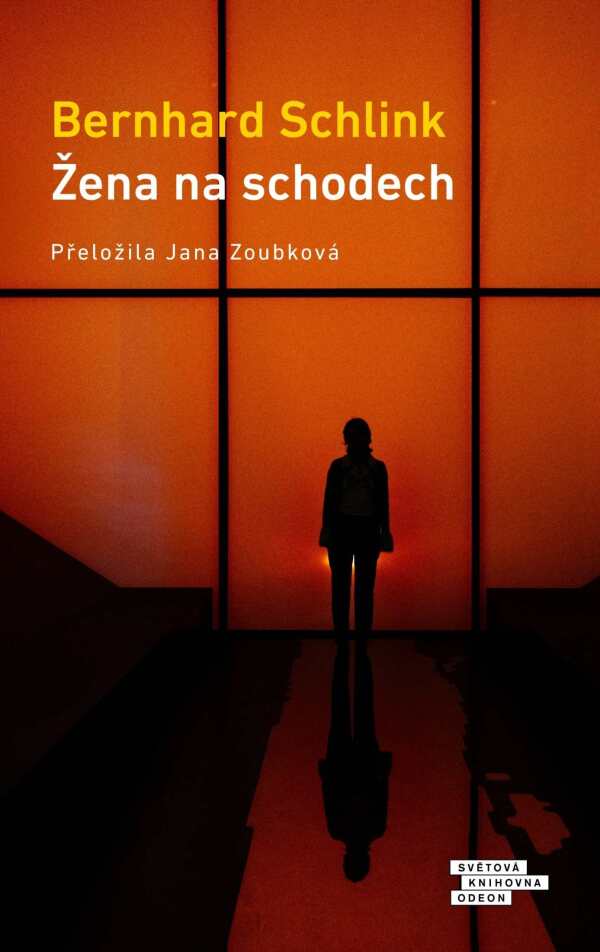 Bernhard Schlink: ŽENA NA SCHODECH
