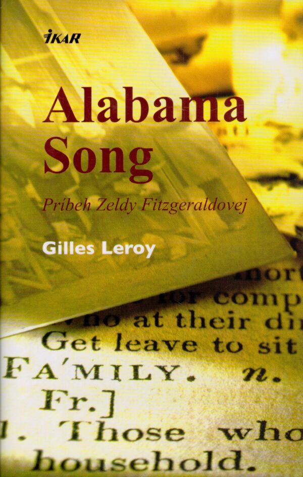 Gilles Leroy: ALABAMA SONG