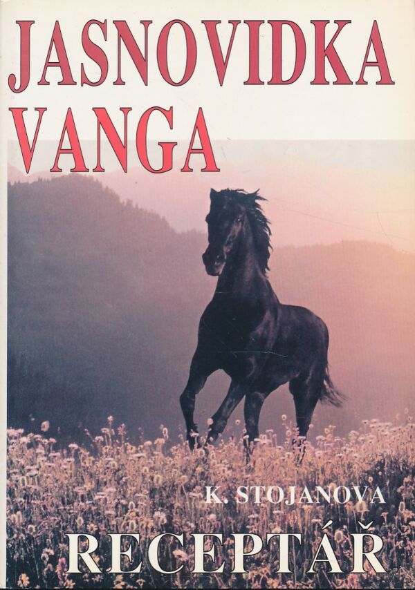 Krasimira Stojanová: Jasnovidka Vanga