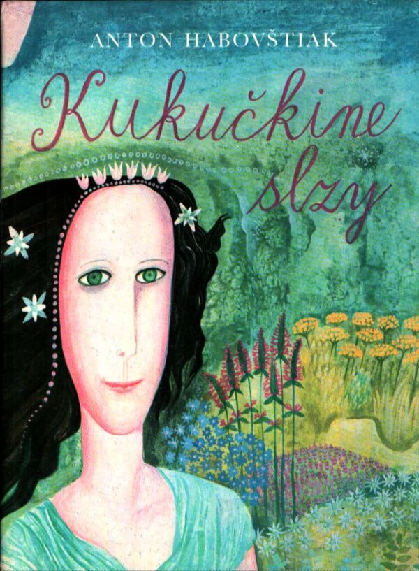 Anton Habovštiak: KUKUČKINE SLZY