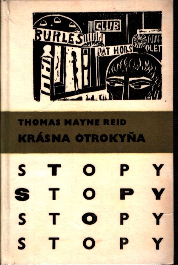 Thomas Mayne Reid: KRÁSNA OTROKYŇA