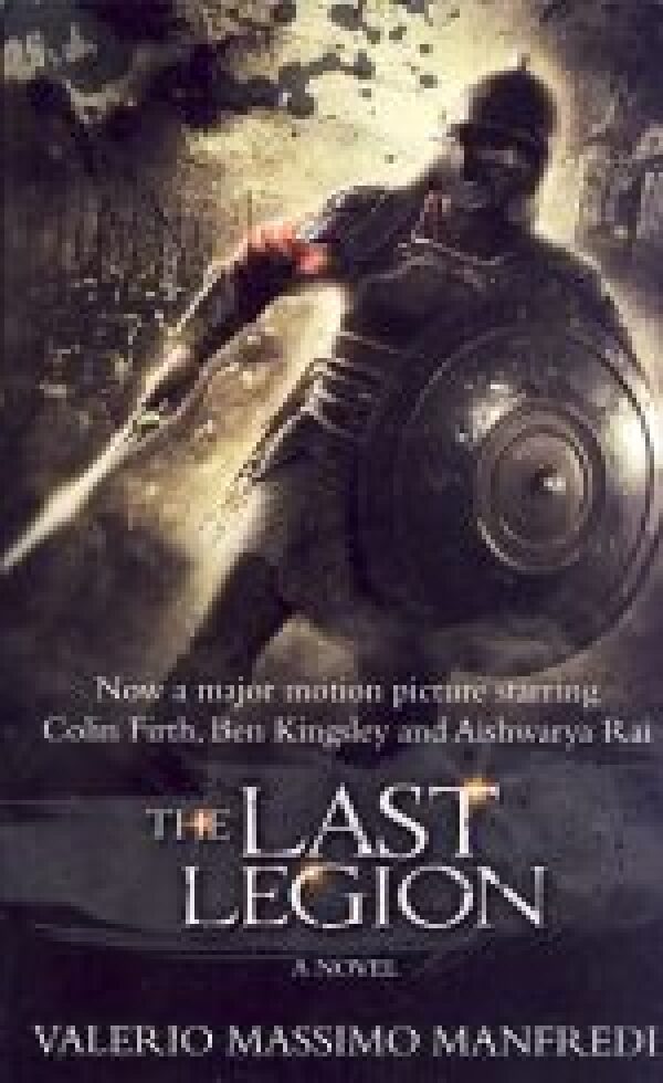 Valerio Massimo Manfredi: THE LAST LEGION