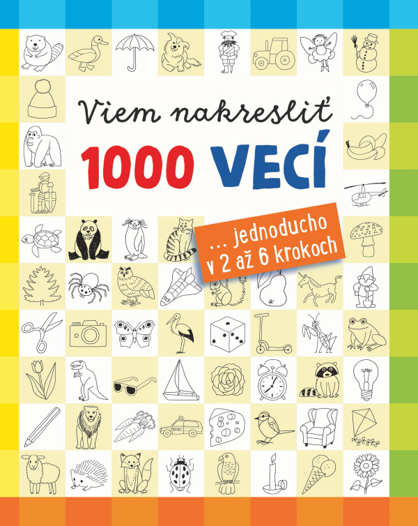 Norbert Pautner: VIEM NAKRESLIŤ 1000 VECÍ