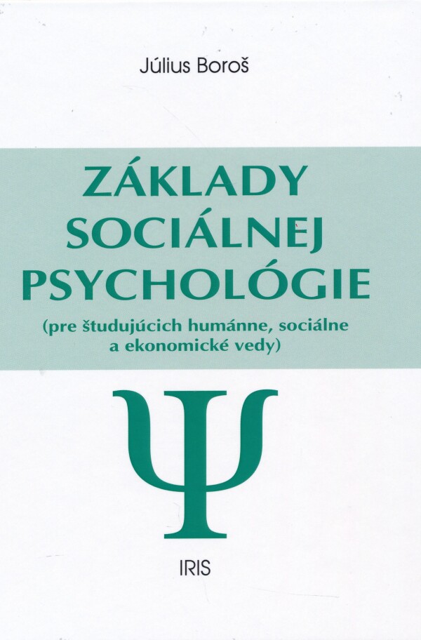 Július Boroš: ZÁKLADY SOCIÁLNEJ PSYCHOLÓGIE