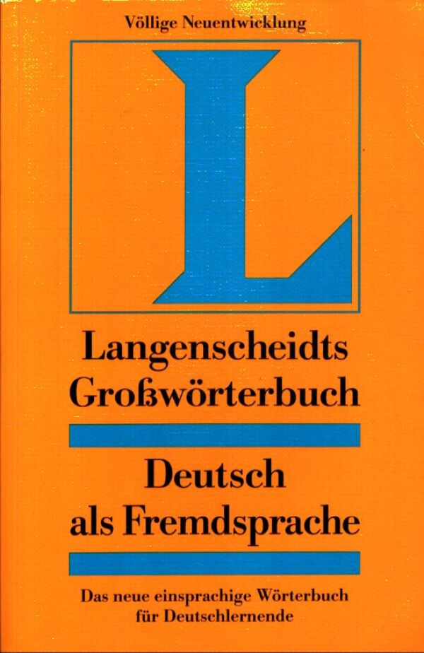 LANGENSCHEIDTS GROSSWORTERBUCH