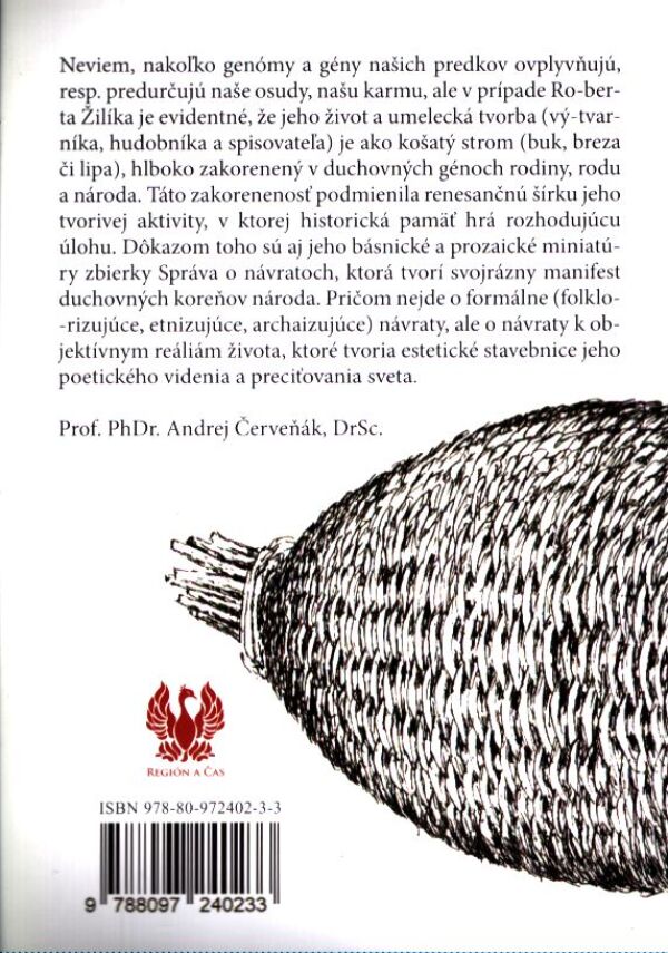 Robert Žilík: SPRÁVA O NÁVRATOCH