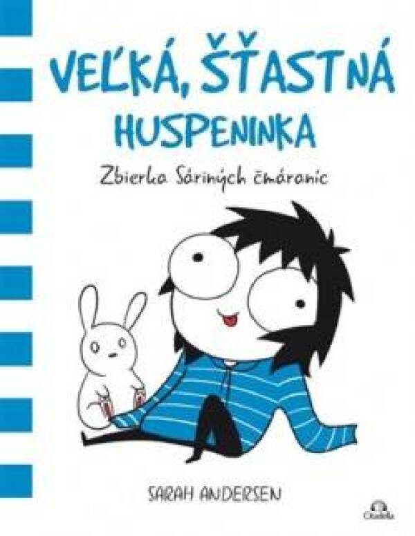 Sarah Andersen: VEĽKÁ, ŠŤASTNÁ HUSPENINKA