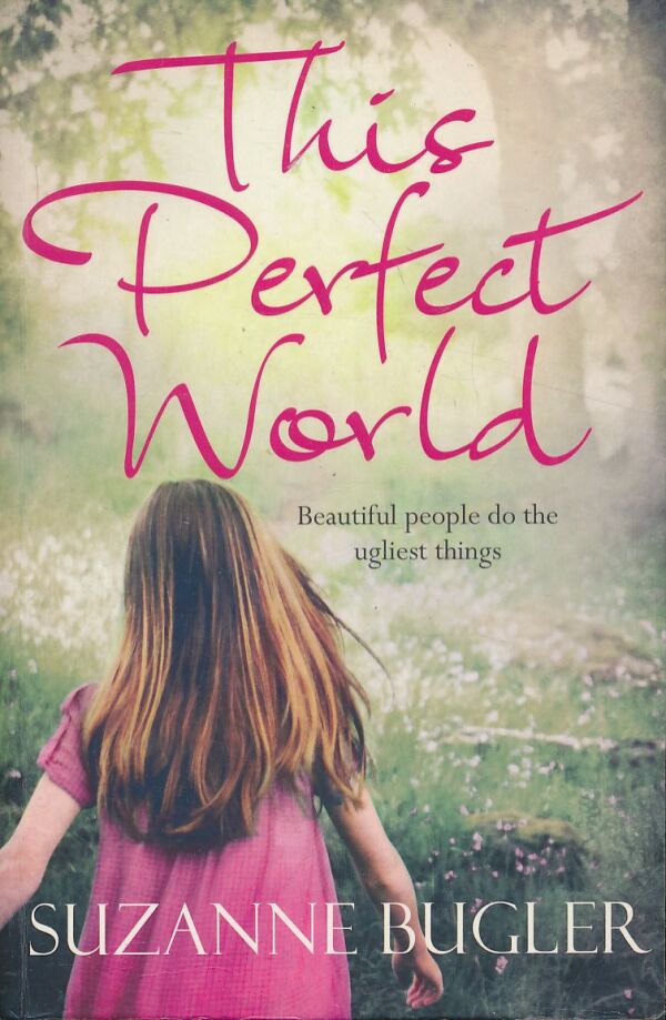 Suzanne Bugler: This perfect world