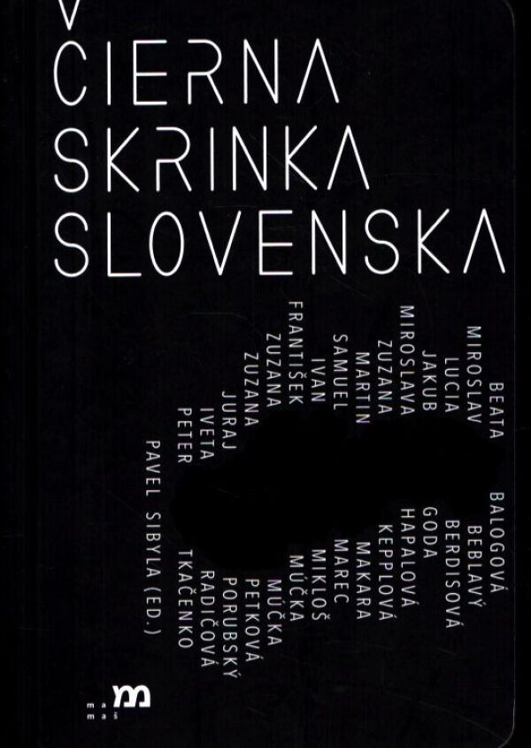 Pavel Sibyla: ČIERNA SKRINKA SLOVENSKA