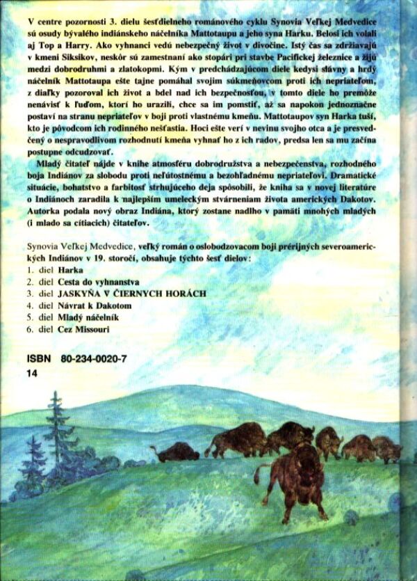 Liselotte Welskopfová-Henrichová: SYNOVIA VEĽKEJ MEDVEDICE III.