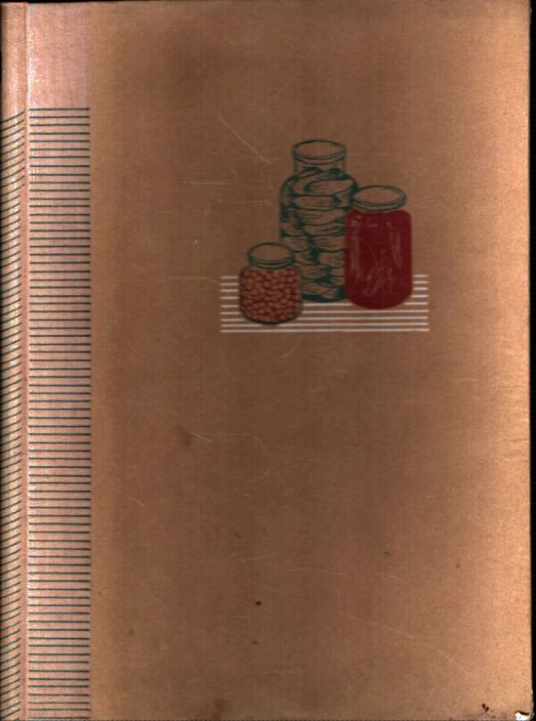 Jaroslav Balaštík: KONZERVOVANIE OVOCIA, ZELENINY A MÄSA V DOMÁCNOSTI