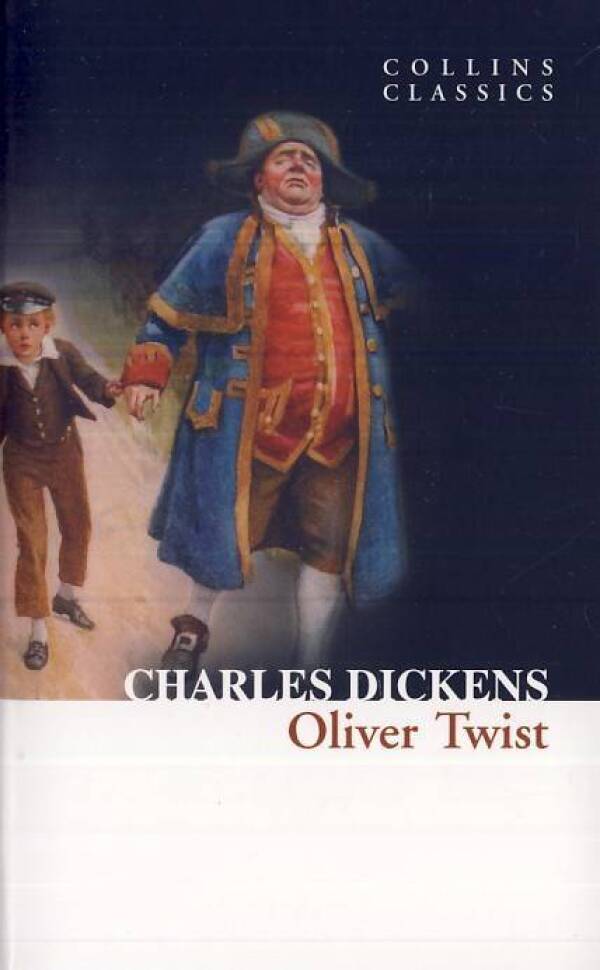 Charles Dickens: OLIVER TWIST