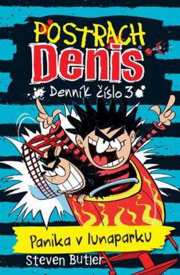 Steven Butler: PANIKA V LUNAPARKU - POSTRACH DENIS - DENNÍK ČÍSLO 3