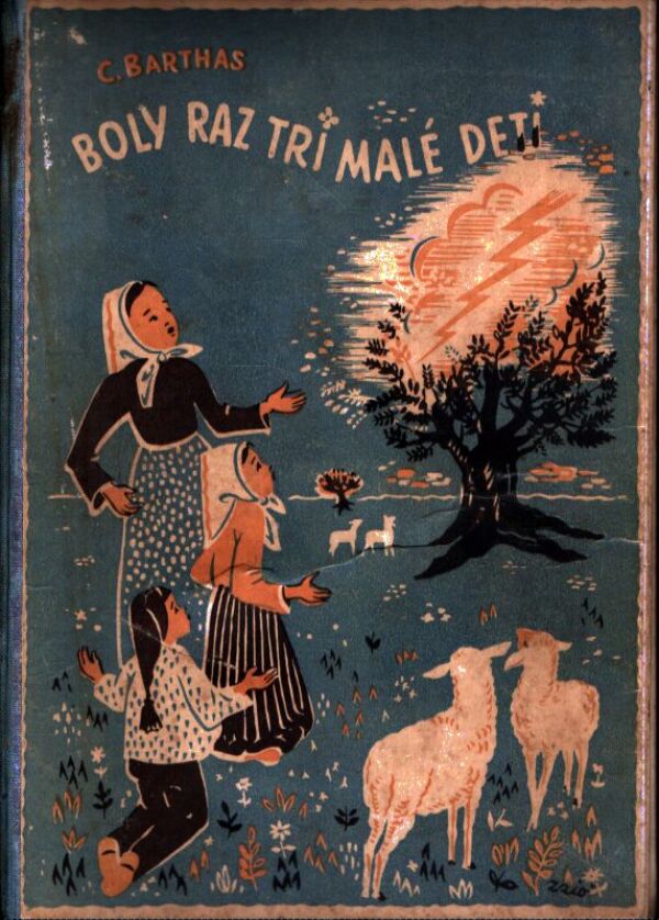 C. Barthas: BOLY RAZ TRI MALÉ DETI