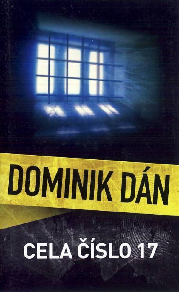 Dominik Dán: CELA ČÍSLO 17