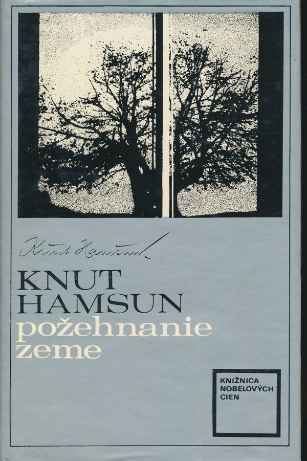 Knut Hamsun: Požehnanie zeme