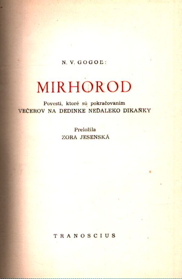 N. V. Gogoľ: MIRHOROD
