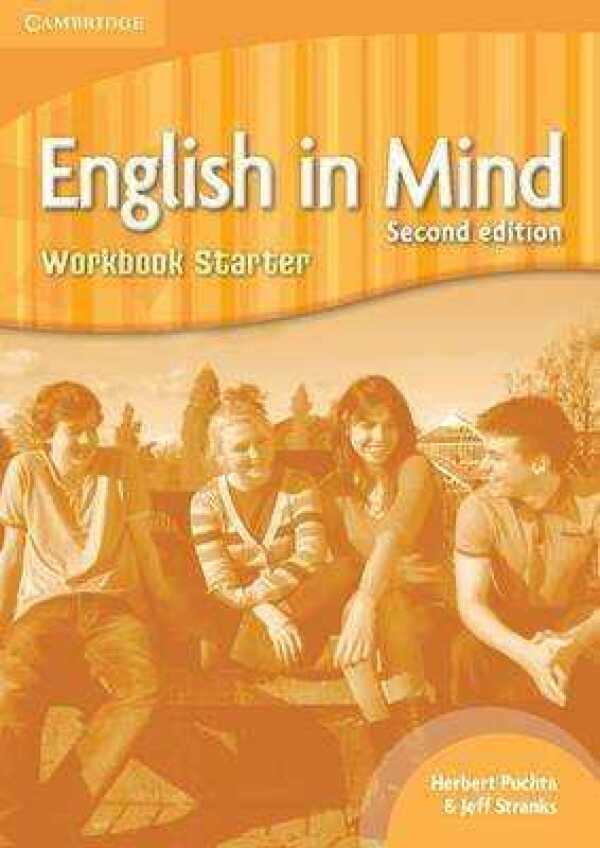 Herbert Puchta, Jeff Stranks: ENGLISH IN MIND STARTER (SECOND EDITION) - WORKBOOK (PRACOVNÝ ZOŠIT)