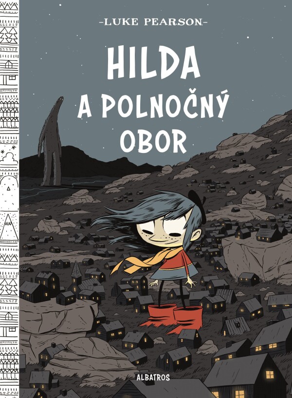 Luke Pearson: HILDA A POLNOČNÝ OBOR