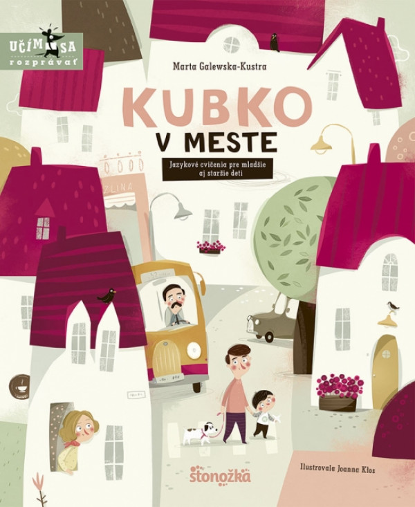 Marta Galewsko-Kustra: KUBKO V MESTE