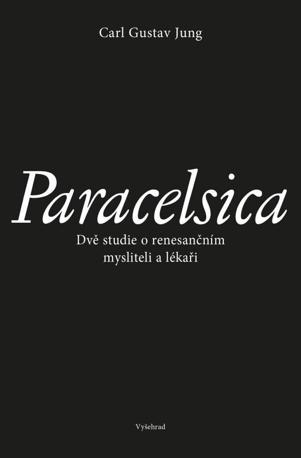 Carl Gustav Jung: PARACELSICA