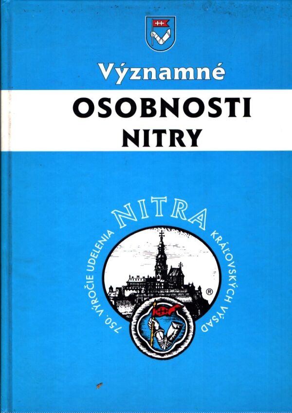 VÝZNAMNÉ OSOBNOSTI NITRY