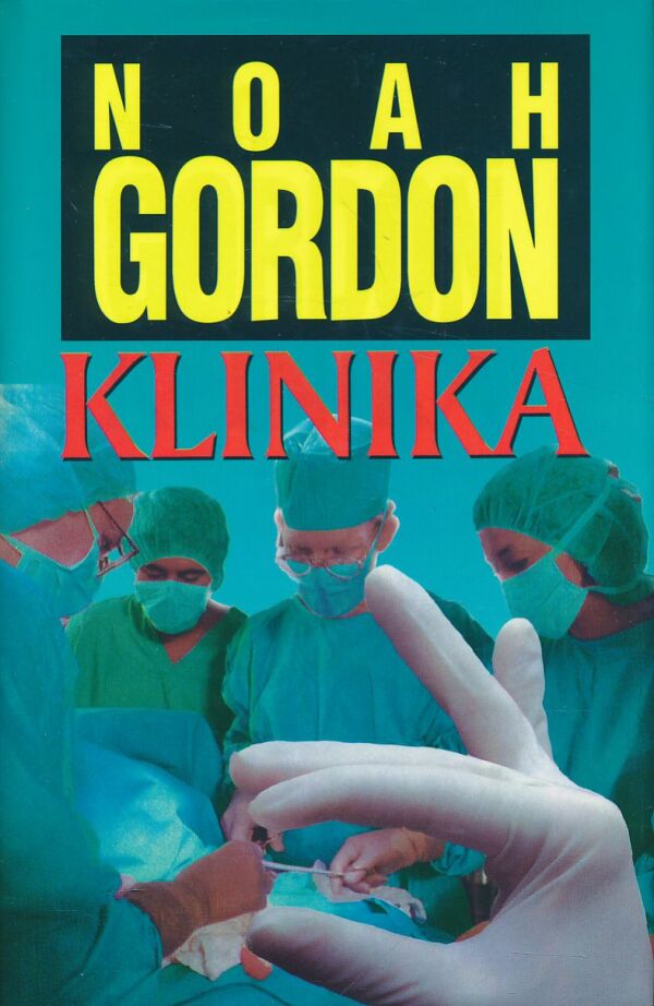 Noah Gordon: Klinika