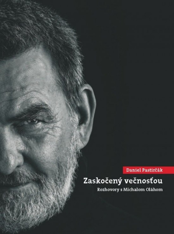 Daniel Pastirčák: ZASKOČENÝ VEČNOSŤOU