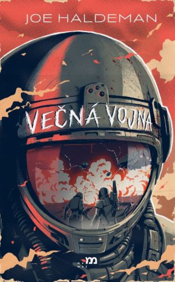 Joe Haldeman: VEČNÁ VOJNA