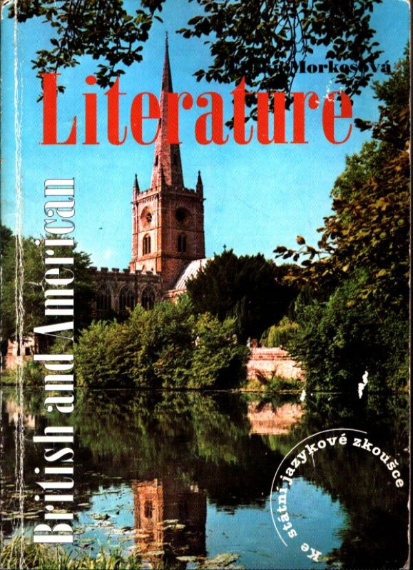 Eliška Morkesová: BRITISH AND AMERICAN LITERATURE