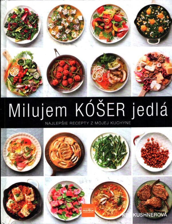 Kim Kushnerová: MILUJEM KÓŠER JEDLÁ