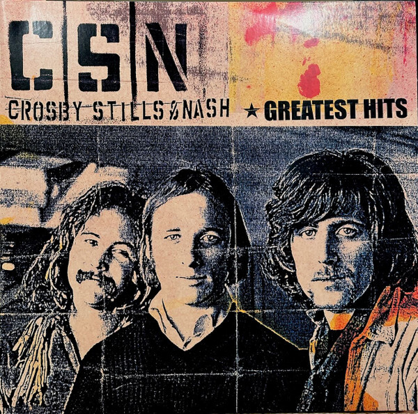 Crosby Stills and Nash: