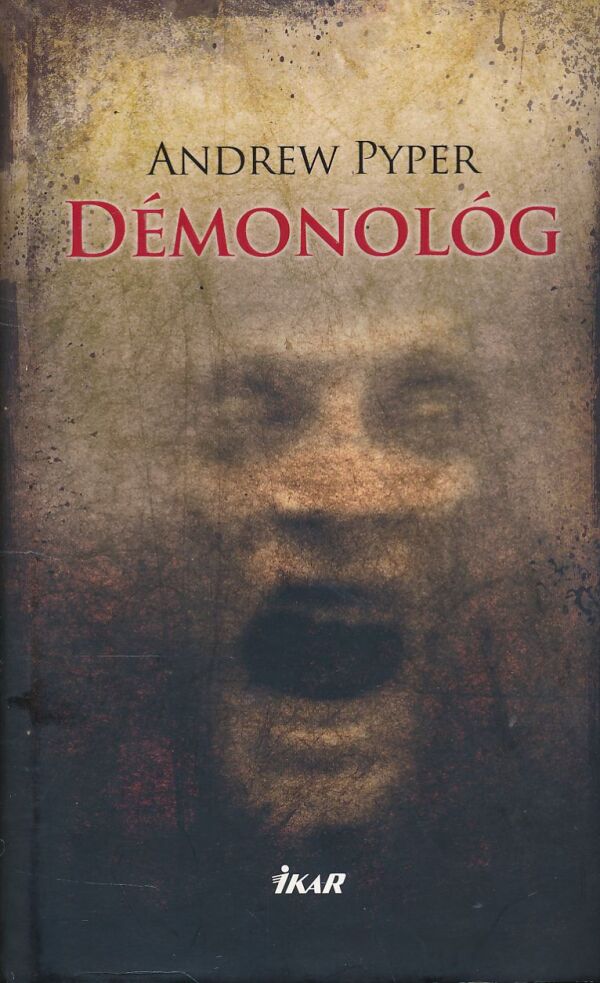 Andrew Pyper: DÉMONOLÓG