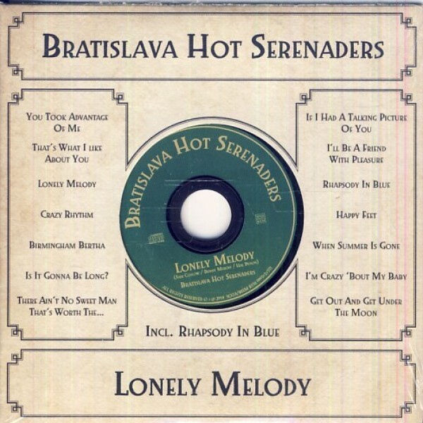 Bratislava Hot Serenaders: LONELY MELODY