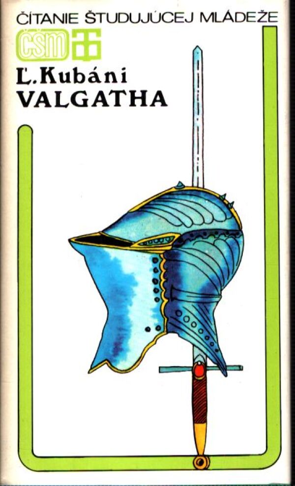 Ľ. Kubáni: VALGATHA