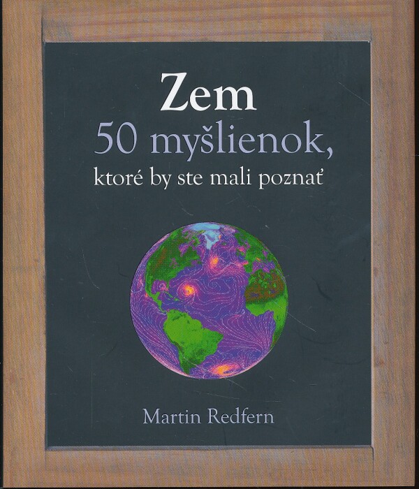 Martin Redfern: ZEM - 50 MYŠLIENOK, KTORÉ BY STE MALI POZNAŤ