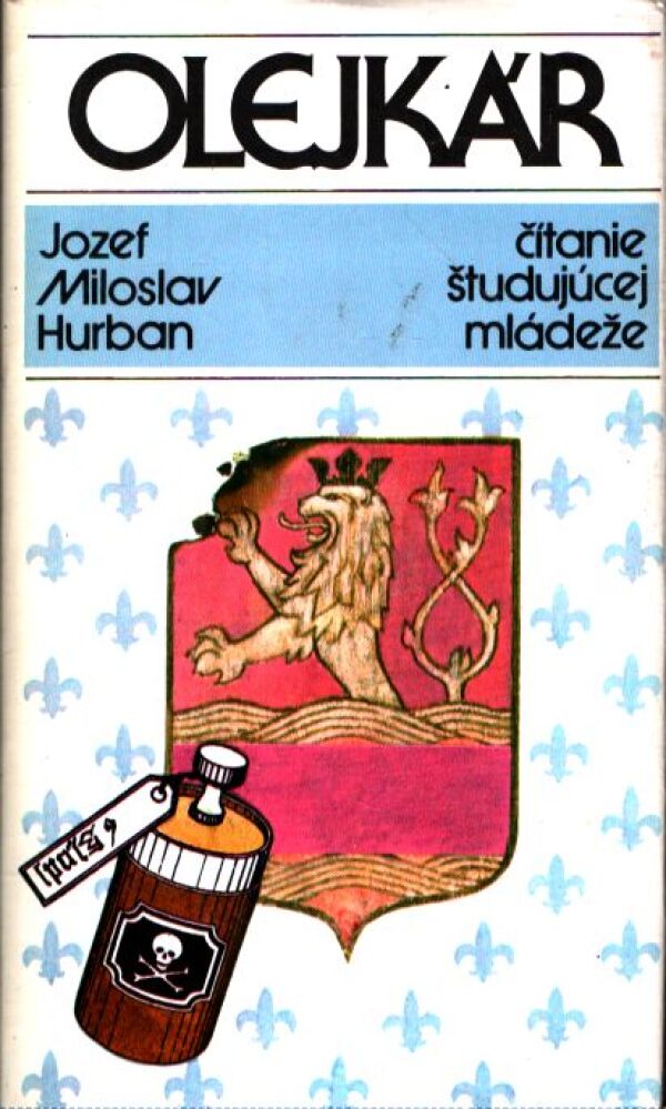 Jozef Miloslav Hurban: OLEJKÁR