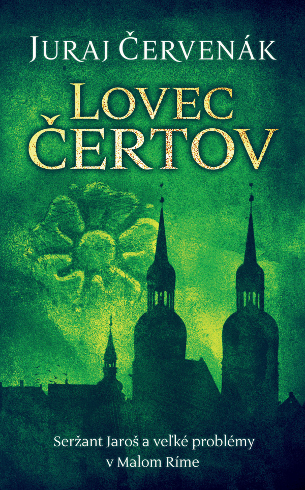 Juraj Červenák: LOVEC ČERTOV