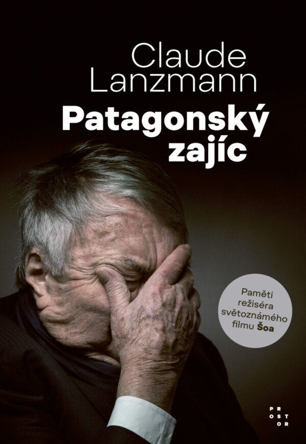 Claude Lanzmann: PATAGONSKÝ ZAJÍC