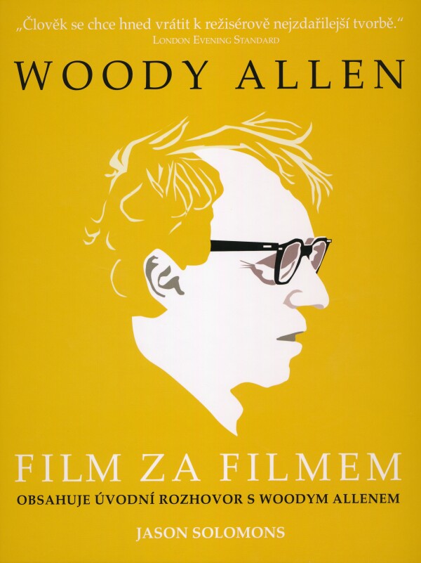 Jason Solomons: WOODY ALLEN - FILM ZA FILMEM