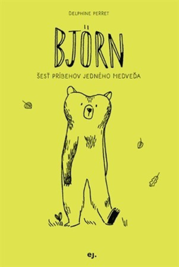Delphine Perret: BJÖRN