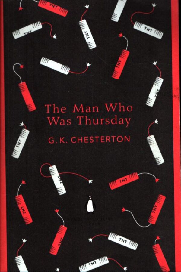 G. K. Chesterton: THE MAN WHO WAS THURSDAY