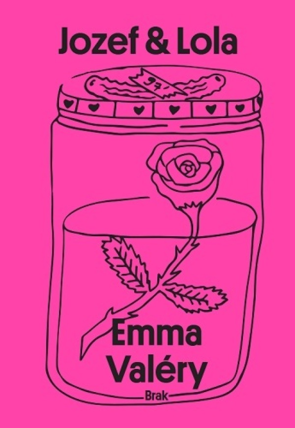 Emma Valéry: JOZEF A LOLA