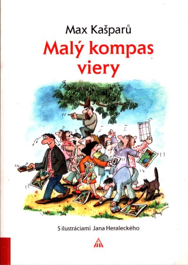 Max Kašparů: MALÝ KOMPAS VIERY
