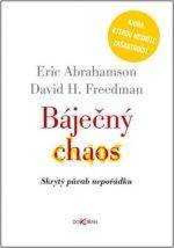 Eric Abrahamson, David Freeedmen: 
