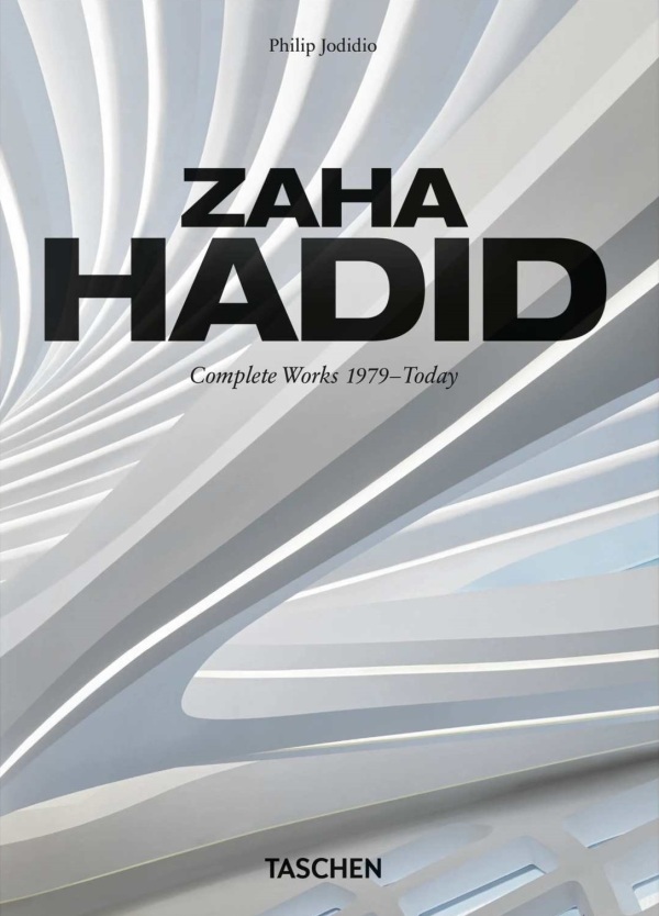 Philip Jodidio: ZAHA HADID